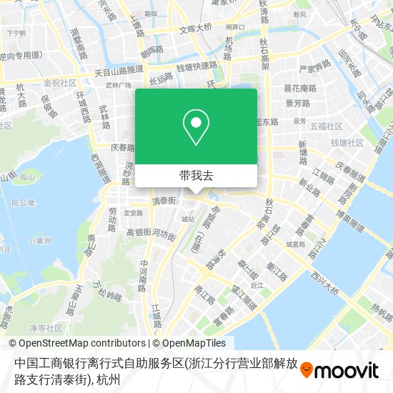 中国工商银行离行式自助服务区(浙江分行营业部解放路支行清泰街)地图