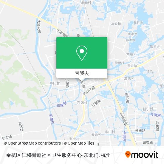 余杭区仁和街道社区卫生服务中心-东北门地图