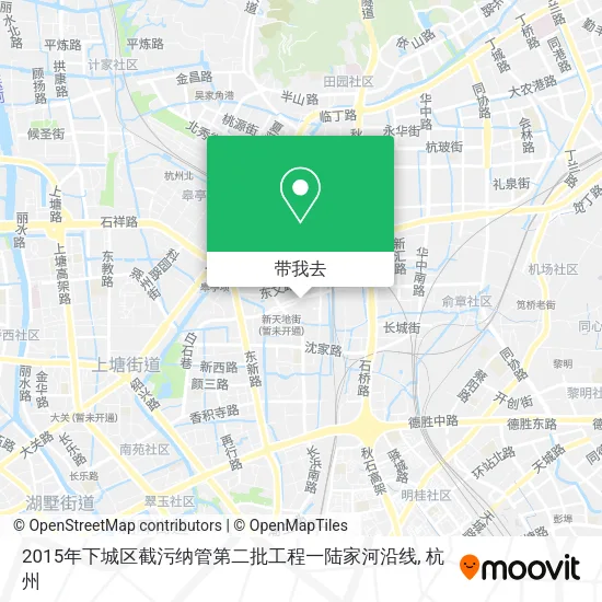 2015年下城区截污纳管第二批工程一陆家河沿线地图
