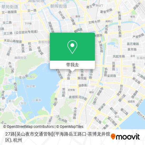 27路[吴山夜市交通管制](平海路岳王路口-茶博龙井馆区)地图