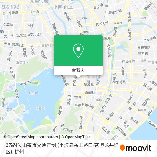 27路[吴山夜市交通管制](平海路岳王路口-茶博龙井馆区)地图
