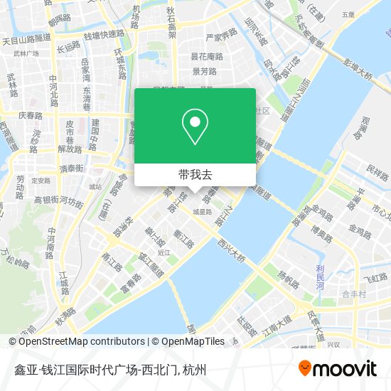 鑫亚·钱江国际时代广场-西北门地图