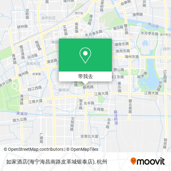 如家酒店(海宁海昌南路皮革城银泰店)地图