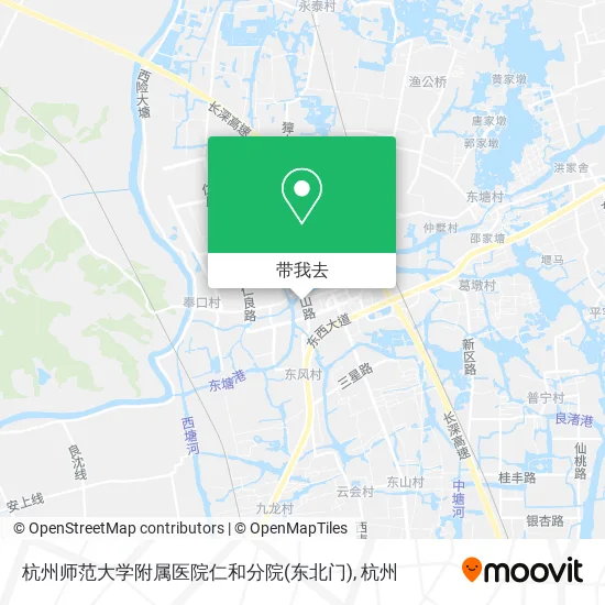 杭州师范大学附属医院仁和分院(东北门)地图