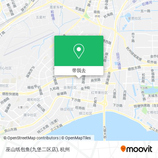 巫山纸包鱼(九堡二区店)地图