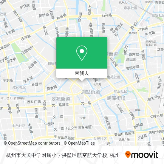 杭州市大关中学附属小学拱墅区航空航天学校地图