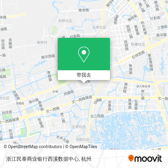 浙江民泰商业银行西溪数据中心地图