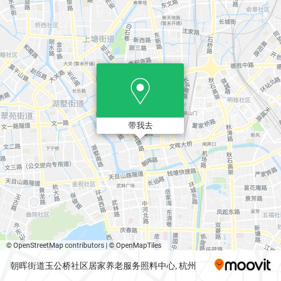 朝晖街道玉公桥社区居家养老服务照料中心地图