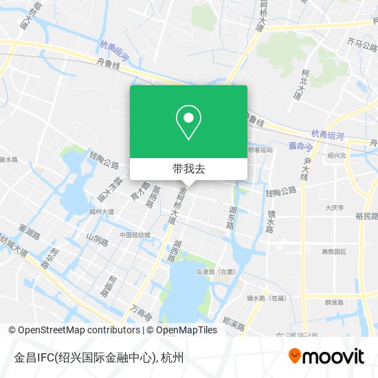 金昌IFC(绍兴国际金融中心)地图