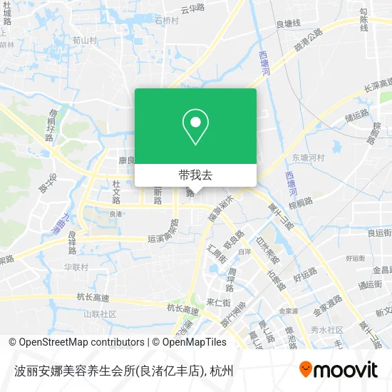 波丽安娜美容养生会所(良渚亿丰店)地图