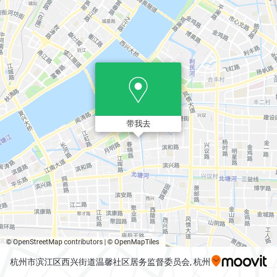 杭州市滨江区西兴街道温馨社区居务监督委员会地图