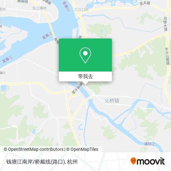 钱塘江南岸/桥戴线(路口)地图