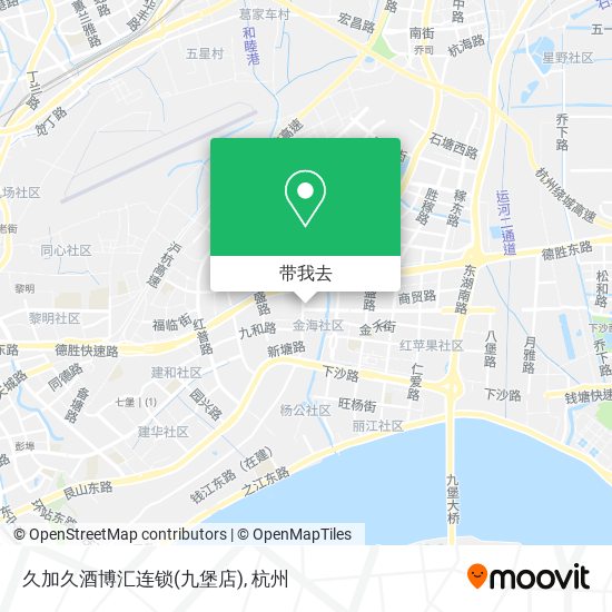 久加久酒博汇连锁(九堡店)地图