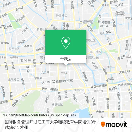 国际财务管理师浙江工商大学继续教育学院培训(考试)基地地图