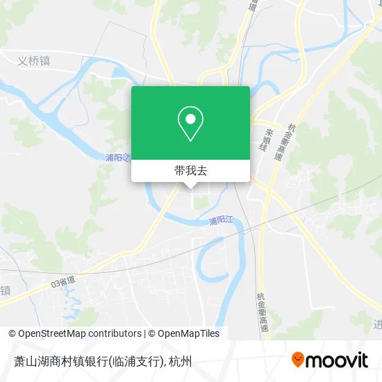 萧山湖商村镇银行(临浦支行)地图