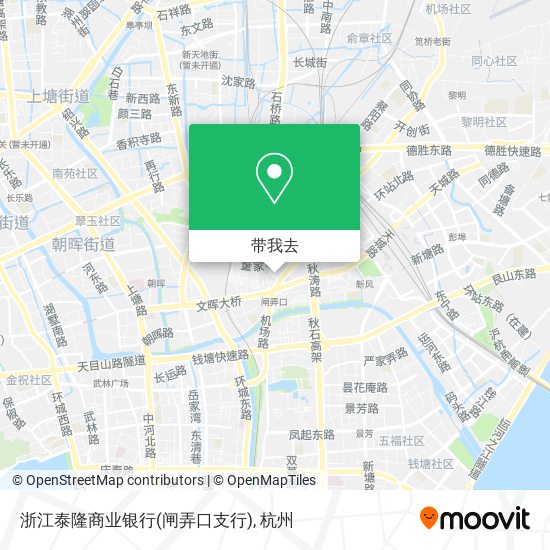 浙江泰隆商业银行(闸弄口支行)地图