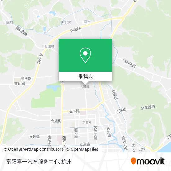 富阳嘉一汽车服务中心地图