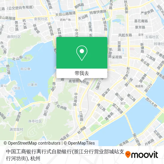 中国工商银行离行式自助银行(浙江分行营业部城站支行河坊街)地图
