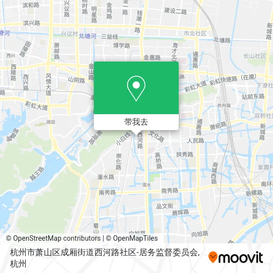 杭州市萧山区成厢街道西河路社区-居务监督委员会地图