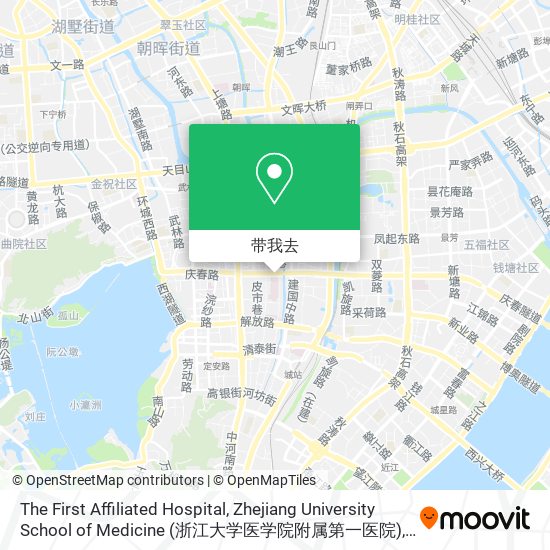 The First Affiliated Hospital, Zhejiang University School of Medicine (浙江大学医学院附属第一医院)地图
