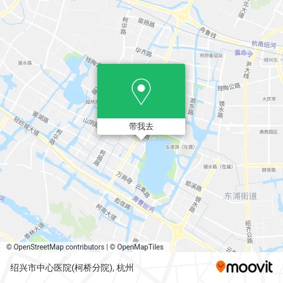 绍兴市中心医院(柯桥分院)地图