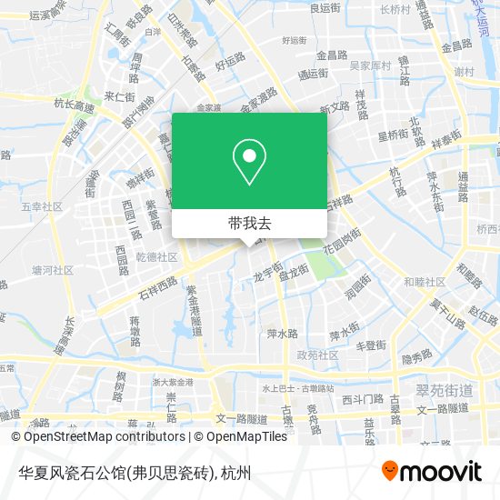 华夏风瓷石公馆(弗贝思瓷砖)地图