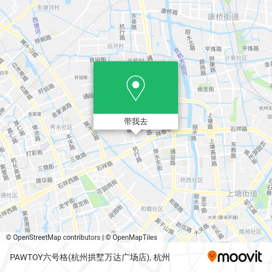 PAWTOY六号格(杭州拱墅万达广场店)地图