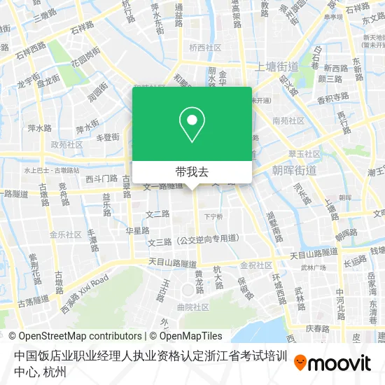 中国饭店业职业经理人执业资格认定浙江省考试培训中心地图