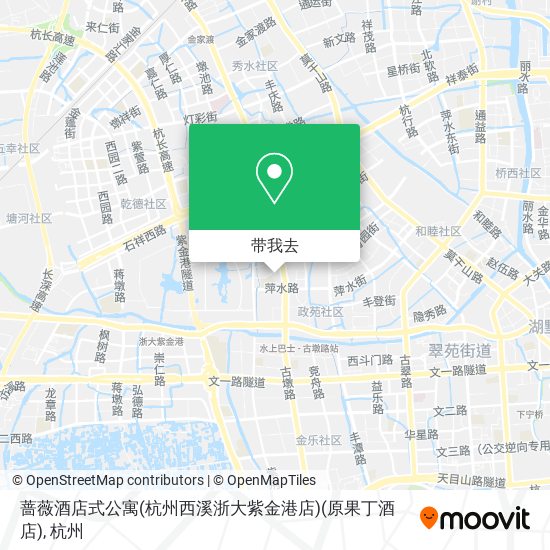 蔷薇酒店式公寓(杭州西溪浙大紫金港店)(原果丁酒店)地图