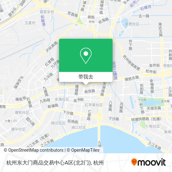 杭州东大门商品交易中心A区(北2门)地图