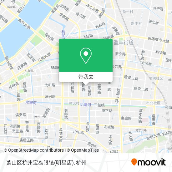 萧山区杭州宝岛眼镜(明星店)地图