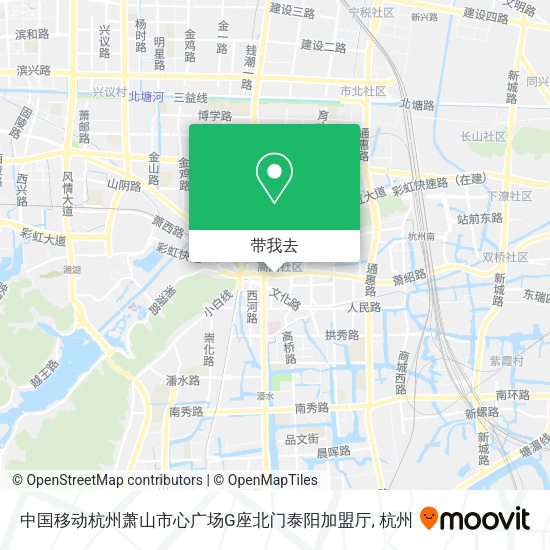 中国移动杭州萧山市心广场G座北门泰阳加盟厅地图