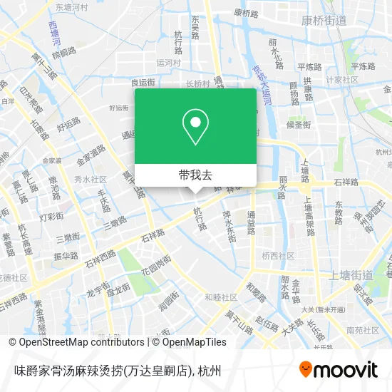 味爵家骨汤麻辣烫捞(万达皇嗣店)地图