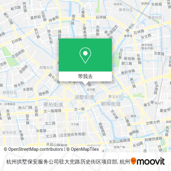 杭州拱墅保安服务公司驻大兜路历史街区项目部地图
