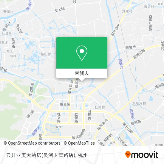 云开亚美大药房(良渚玉管路店)地图