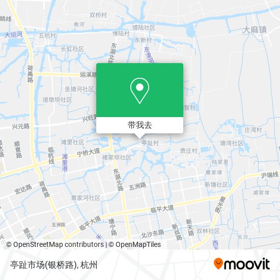 亭趾市场(银桥路)地图
