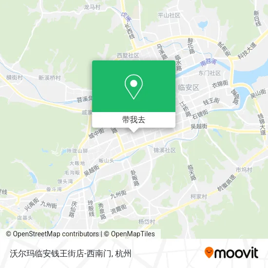 沃尔玛临安钱王街店-西南门地图