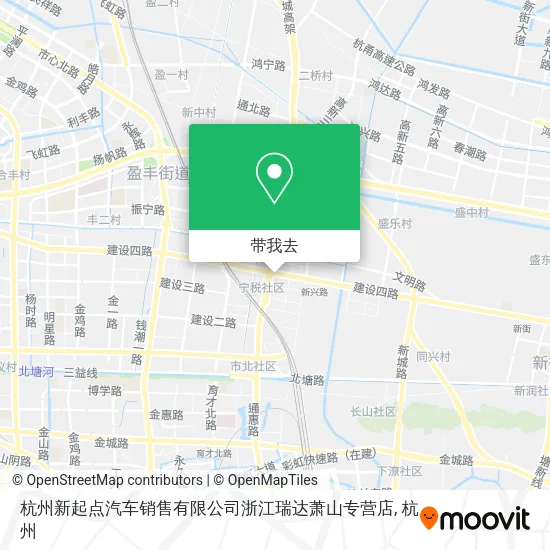 杭州新起点汽车销售有限公司浙江瑞达萧山专营店地图
