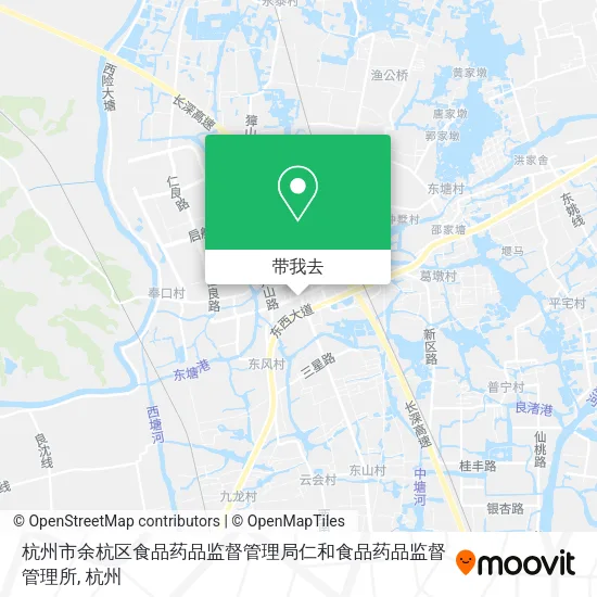 杭州市余杭区食品药品监督管理局仁和食品药品监督管理所地图