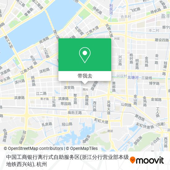 中国工商银行离行式自助服务区(浙江分行营业部本级地铁西兴站)地图