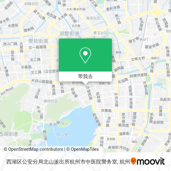 西湖区公安分局北山派出所杭州市中医院警务室地图
