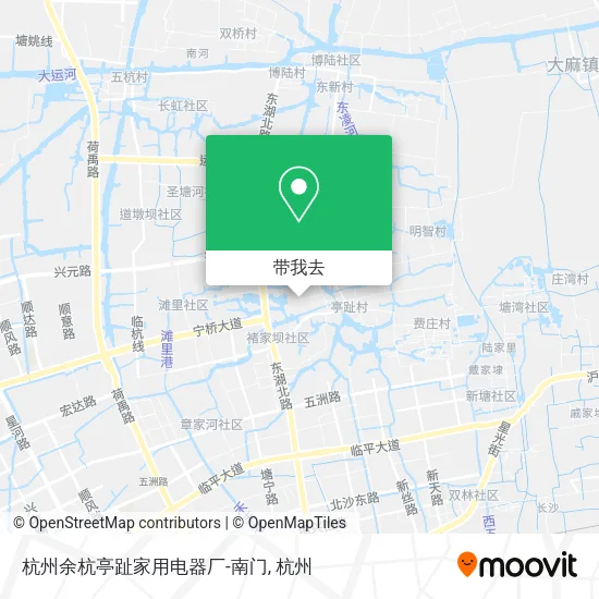 杭州余杭亭趾家用电器厂-南门地图
