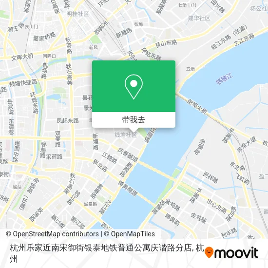 杭州乐家近南宋御街银泰地铁普通公寓庆谐路分店地图