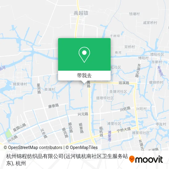 杭州锦程纺织品有限公司(运河镇杭南社区卫生服务站东)地图