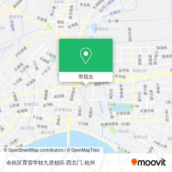 余杭区育雷学校九堡校区-西北门地图