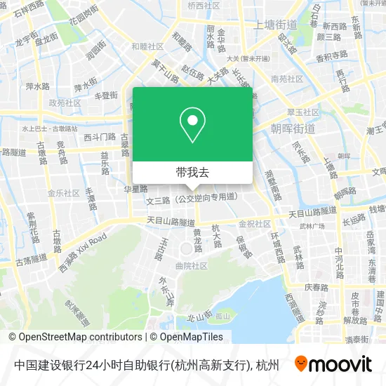 中国建设银行24小时自助银行(杭州高新支行)地图