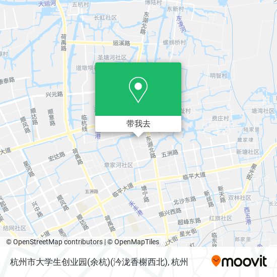 杭州市大学生创业园(余杭)(汵泷香榭西北)地图