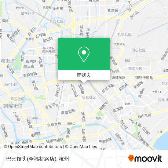 巴比馒头(全福桥路店)地图