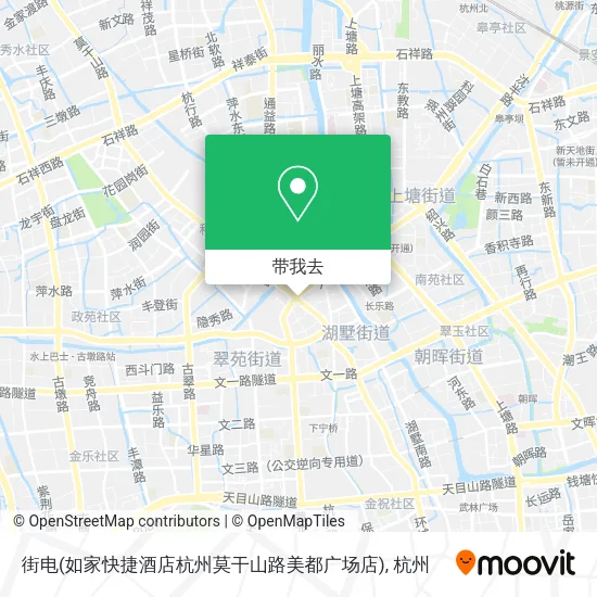 街电(如家快捷酒店杭州莫干山路美都广场店)地图