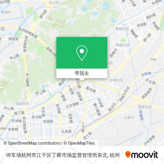 停车场杭州市江干区丁桥市场监督管理所东北地图
